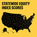 Statewide equity index scores with U.S. map
