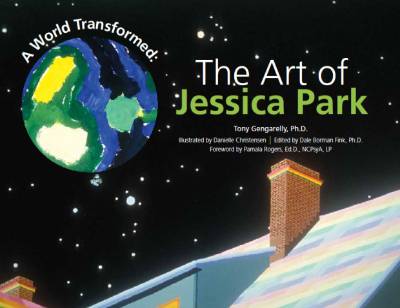 A World Transformed: The Art of Jessica Park