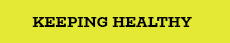 keeping healthy