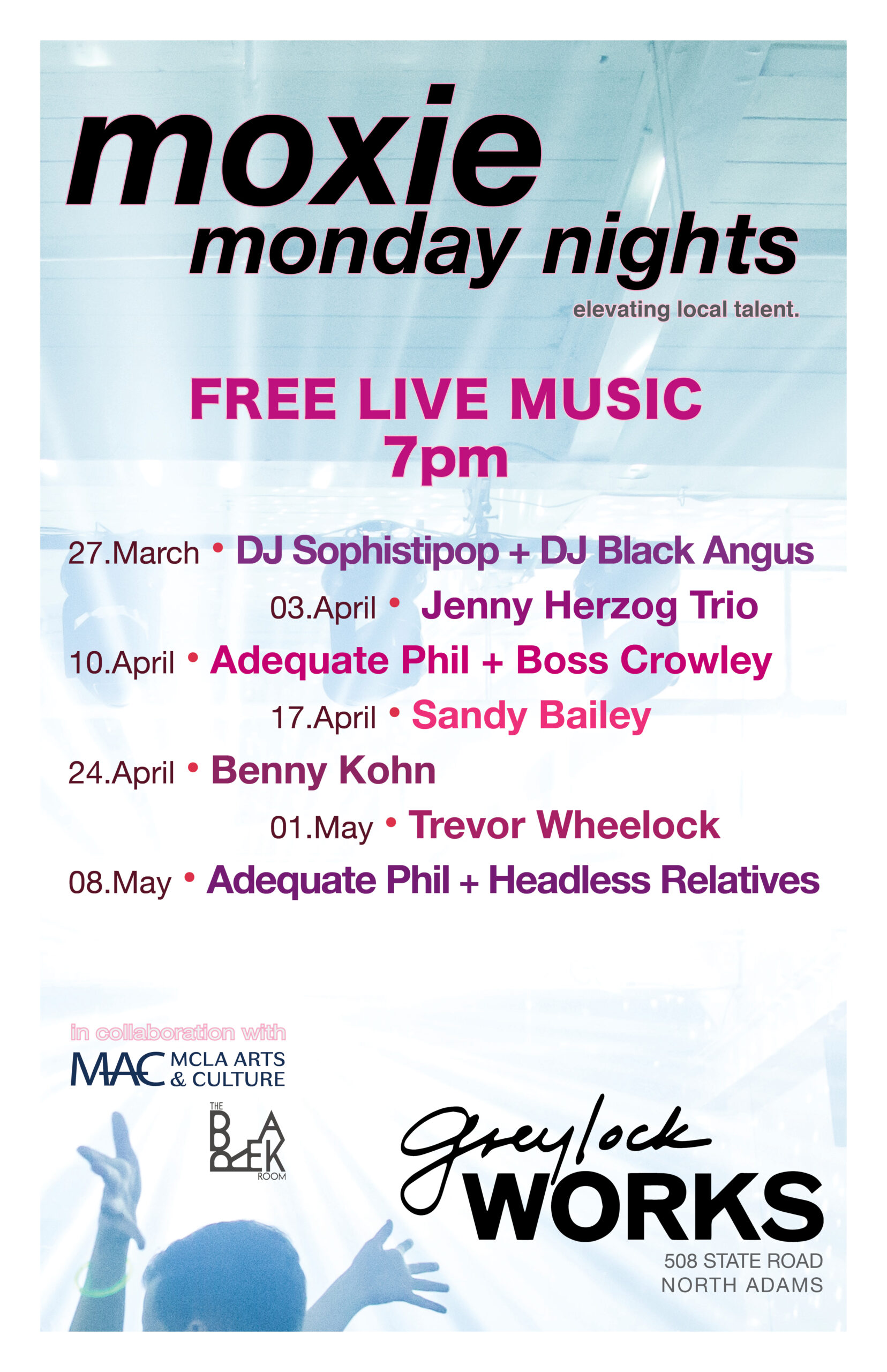Moxie Monday Nights poster